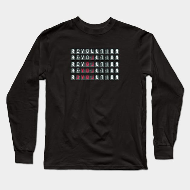 Revolution Long Sleeve T-Shirt by TambuStore